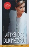 Atinsi de Dumnezeu - Cynthia Harrod-Eagles