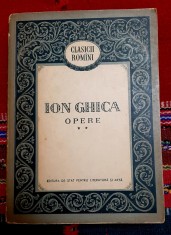 Carte Ion Ghica si A.I.Odobescu &quot;Opere&quot; vol. I, II- 1956