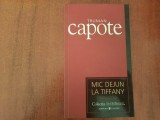 Mic dejun la Tiffany de Truman Capote