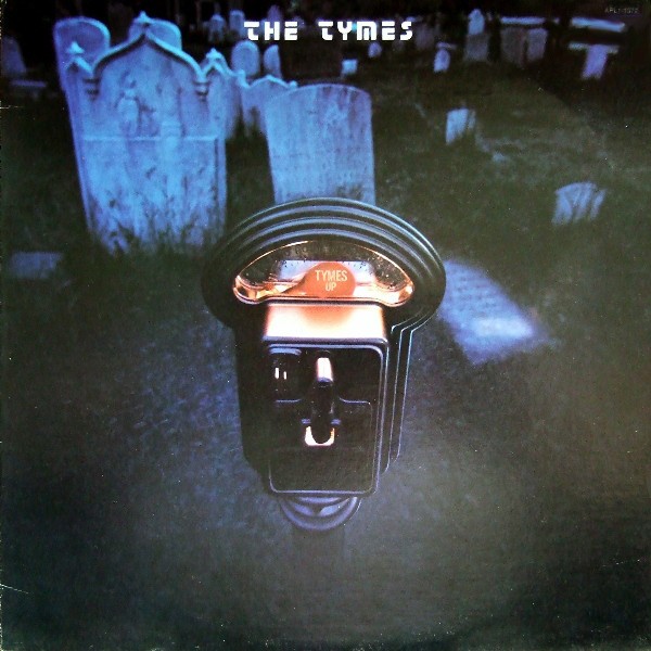 Vinil The Tymes &lrm;&ndash; Tymes Up (VG++)