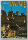LAROUSSE ENCYCLOPEDIA OF ARCHAEOLOGY by GILBERT CHARLES - PICARD , 1974