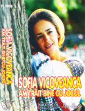 Caseta audio: Sofia Vicoveanca - Am trait bine cu jocul ( originala ), Casete audio, Populara