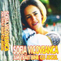 Caseta audio: Sofia Vicoveanca - Am trait bine cu jocul ( originala )