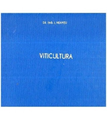 I. Neamtu - Viticultura - xerox - 111723 foto
