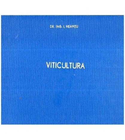I. Neamtu - Viticultura - xerox - 111723