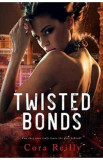 Twisted Bonds. The Camorra Chronicles #4 - Cora Reilly