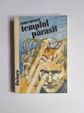 Templul părăsit &ndash; Aut. Erwin Wickert, Trad. Mihai Isbășescu, Ed. Editura Univers, 1989