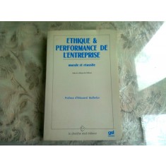 ETHIQUE et PERFORMANCE DE L&#039;ENTREPRISE (CARTE IN LIMBA FRANCEZA)