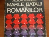 Marile batalii ale romanilor - Gheorghe Romanescu