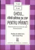Ghidul fara bataie de cap pentru parinti - Richard Carlson, Corint, 2005, Psihologie, Cresterea copilului, Limba Romana, Stare Buna