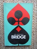 Bridge - Dan Nicolescu, Editura Stadion 1971, 220 pag