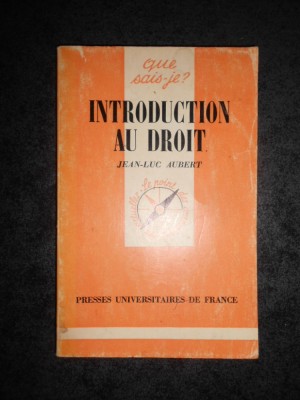 JEAN LUC AUBERT - INTRODUCTION AU DROIT foto