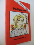 Pollyanna - Eleanor H. Porter