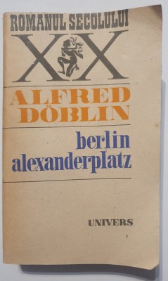 Berlin Alexanderplatz. Povestea Lui Franz Biberkopf - Alfred Doblin, stare fb foto