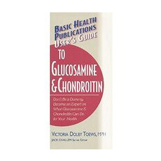 User's Guide to Glucosamine and Chondroitin