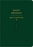 Felicitare - Aged to Perfection | The Art File