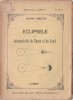 Victor Anestin - Eclipsele de Soare si Luna, Editura Lumen, 32 pagini, Carte Geografie, Stiinta