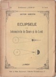 Victor Anestin - Eclipsele sau Intunecimile de Soare si de Luna, 1912