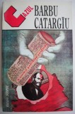 Cumpara ieftin Cazul Barbu Catargiu &ndash; Stelian Neagoe - Carte Beletristica