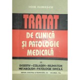 Ion Ilinescu - Tratat de clinica si patologie medicala (Editia: 1994)