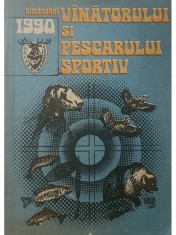 Almanahul vanatorului si pescarului sportiv 1990 (Editia: 1990)