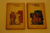 Regina Margot - Al. Dumas - 2 vol