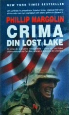 Phillip Margolin - Crima din Lost Lake