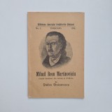 Stefan Stoicanescu, Mihail Rosu Martinoviciu: dascal banatean din secolul al XVIII-lea, Timisoara, Insitutul de Arte Atheneu, 1934, editie princeps