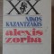ALEXIS ZORBA-NIKOS KAZANTZAKIS-90070