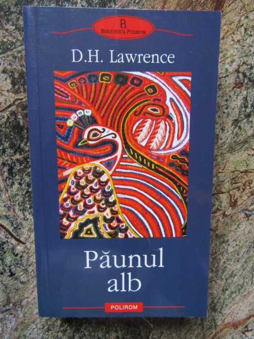 PAUNUL ALB - D.H. LAWRENCE, Polirom