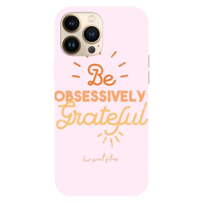 Husa compatibila cu Apple iPhone 14 Plus model Be obsessively grateful, Silicon, TPU, Viceversa foto