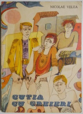 Cutia cu greieri &amp;ndash; Nicolae Velea (cateva insemnari in creion) foto
