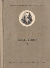 D. I. MENDELEEV - BAZELE CHIMIEI ( 2 VOLUME ) foto