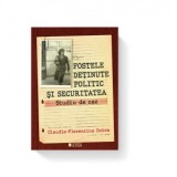 Fostele detinute politic si securitatea. Studiu de caz - Claudia-Florentina Dobre