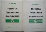 Tehnica Ingrijirii Bolnavului, C. Mozes (2 vol.) - Carte Medicina, Stare Buna