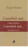 Convorbirile mele... | Eugen Simion, Tracus Arte