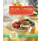 Az &ouml;r&ouml;k fiatals&aacute;g szak&aacute;csk&ouml;nyve - &Ouml;reged&eacute;sg&aacute;tl&oacute; alapanyagok, &eacute;leterőt ad&oacute; &eacute;telek