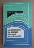 Controverse de istorie sociala romaneasca / Henri H. Stahl