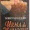 Robert Mendelsohn - Urma de hibiscus (vezi detalii pentru livrare in tara)