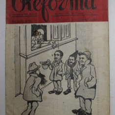 REFORMA , REVISTA POLITICA ILUSTRATA , ANUL 1 NR. 15 SI 16 DUMINICA 23 SI 30 DECEMBRIE 1907