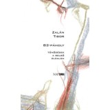 B2-p&aacute;holy - Tűnőd&eacute;sek a belső oldalon - Zal&aacute;n Tibor