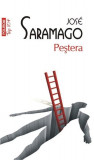 Pestera | Jose Saramago, 2021, Polirom