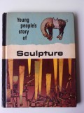 Young Peoples&#039;s Story of Sculpture (5+1)5