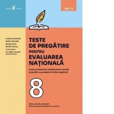 Teste de pregatire pentru evaluarea nationala. Limba si literatura romana pentru scolile si sectiile cu predare in limba maghiara. 30 de teste dupa mo