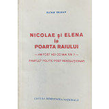 NICOLAE SI ELENA LA POARTA RAIULUI - de RANGU TRAIAN , 1990