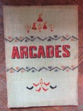 ARCADES , CAHIERS TRIMESTRIELS DES LETTRES ET DES ARTS , VOL II , AVRIL-JUIN 1947