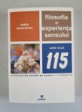 Filosofia si experienta sensului - Vasile Macoviciuc