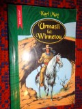 Urmasii lui Winnetou - Karl May ( editura corint )/ PREDARE PERSONALA BUCURESTI