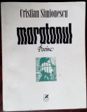 Cumpara ieftin CRISTIAN SIMIONESCU - MARATONUL (POEME) [editia princeps, 1985]