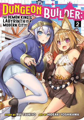 Dungeon Builder: The Demon King&amp;#039;s Labyrinth Is a Modern City! (Manga) Vol. 2 foto